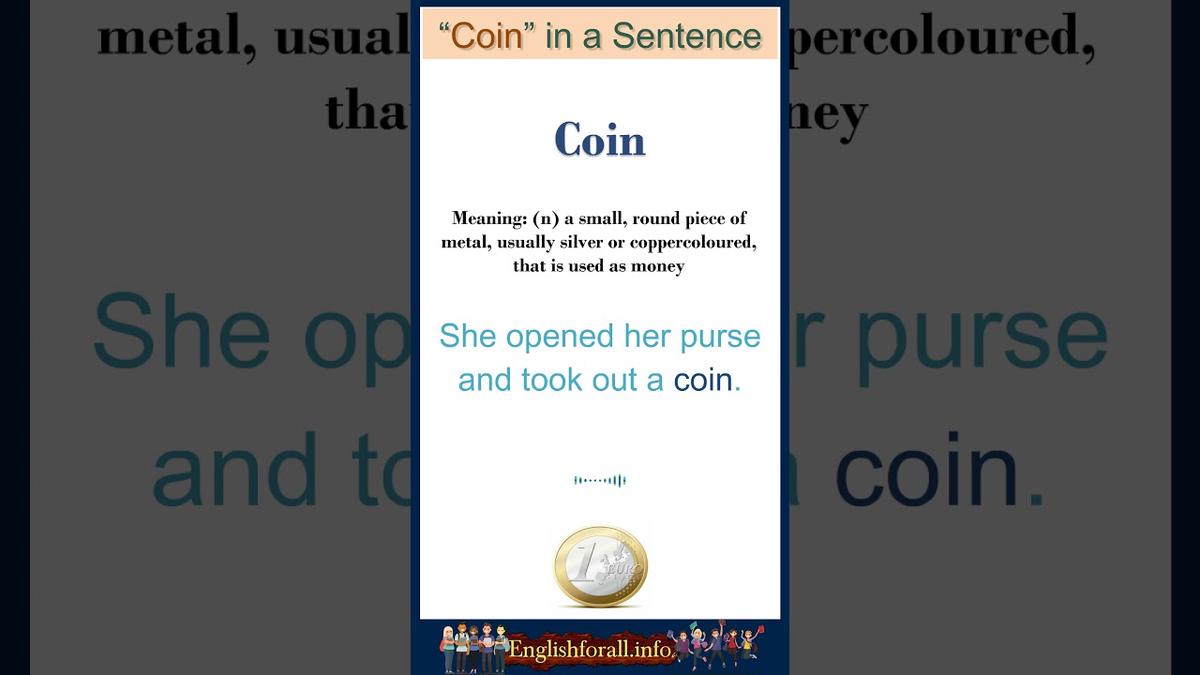 'Video thumbnail for Coin meaning | Coin in a Sentence | Most common words in English #shorts'