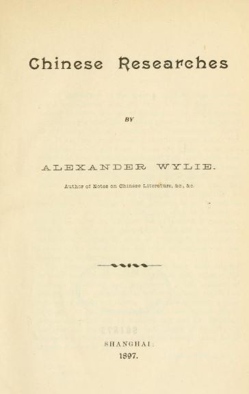 Chinese researches by Alexander Wylie - 1897