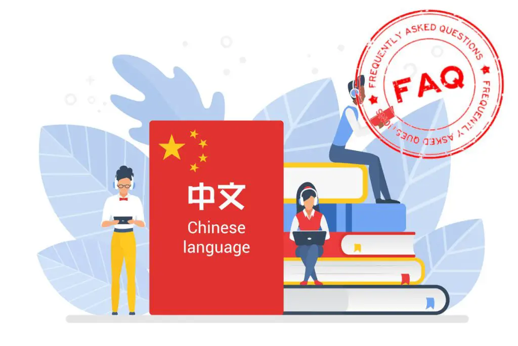 The Most Commonly Asked Questions About the Chinese Language