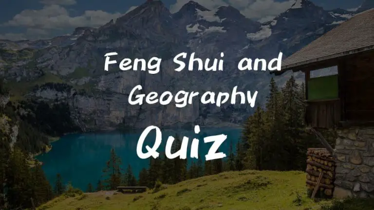 mountains - Feng Shui and Geography Quiz