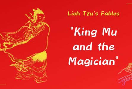 The Fable of “King Mu and the Magician”: Balancing Dream and Reality