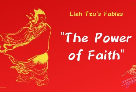 An Old Chinese Fable about The Power of Unwavering Faith