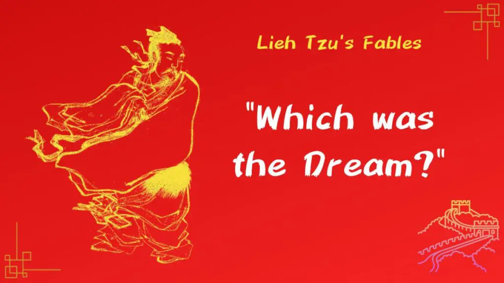 Chinese fable:Which was the Dream?