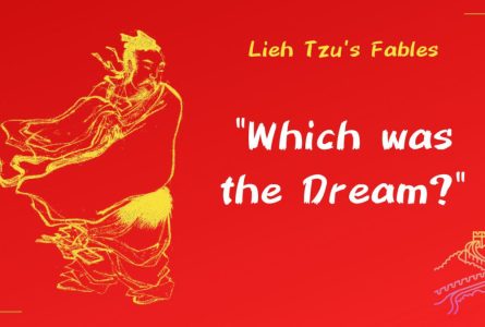 "Which was the Dream?" - The Enigmatic Chinese Fable about the Thin Line Between Reality and Dreams