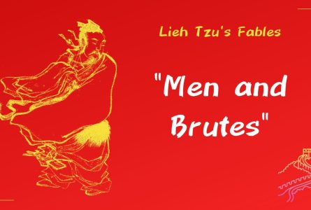 "Men and Brutes": An Old Chinese Fable about the Harmony Beyond Species